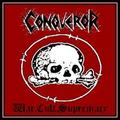 CONQUEROR / War. Cult. Supremacy i2022 reissue) []