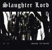 THRASH METAL/SLAUGHTER LORD / Thrash 'Til Death (US盤）