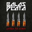 HEAVY METAL/BALAS DE PLATA / Ciudad sin almas (DESTRALの前身バンド）