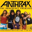 THRASH METAL/ANTHRAX / The Broadcast Archives(3CD)