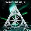 /SUBWAY TO SALLY / Nord Nord Ost (dual disc)