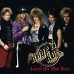 /RAGE N’ROX / Love On The Rox (80's 女性Vo.メロハー・バンドのレア盤、新装リマスター！)
