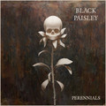 BLACK PAISLEY / Perennials (Sweden NWOCRA2nd) []