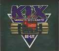 KIX / Midnite Dynamite Re-LitF35th Anniversary Edition (2CD) []