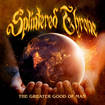 HEAVY METAL/SPLINTERED THRONE / The Greater Good of Man　（NEW！！！）