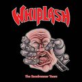 WHIPLASH / The Roadrunner Years (3CD Delux Digipack) 1st`3rdAoSI [ē] []