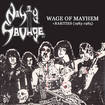 HEAVY METAL/NASTY SAVAGE / Wage of Mayhem