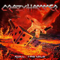 CRAZY HAMMER / Role the Dice (digi)@MANIGANCEVO̐Voh []