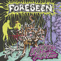 FORESEEN / Untamed Force (CD /撅TFXebJ[j []