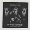 /CRUDE SS / Who'll Survive (SP)