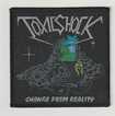 /TOXICSHOCK / Change From Reality (SP)