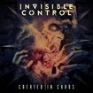 /INVISIBLE CONTROL / Created In Chaos (slip)