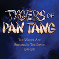 TYGERS OF PAN TANG / The Wreck Age+Burning in the Shade Ecpanded edition (3CD@Box) []