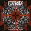 /CENTINEX / Reborn Through Flames (2022 reissue)