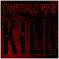 CANNIBAL CORPSE / Kill (CD+DVD) (A[`Ձj []