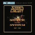 SHORT CIRCUIT / Shock To The System 1987-1991 (500IRESCUẼV[YeI) []