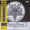 GYPSY ROSE / EVIL METAL (1986 DEMO LPji\j []