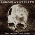 TAIPAS DE PILATOS / Cementerio de excomulgados []