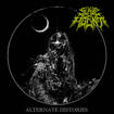 THRASH METAL/SLAVE AGENT / Alternate Histories 