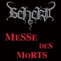 BEHERIT / Messe Des Morts (3hCD) []