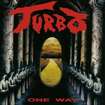 THRASH METAL/TURBO / One Way (digi) 