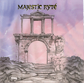 MAJESTIC RYTE / Majesic Rite  []