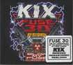 HEAVY METAL/KIX / Fuse 30 Reblown：Blow My Fuse 30th Anniversary Edition (2CD)