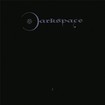 /DARKSPACE / I (slip) (2023 reissue)