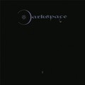 DARKSPACE / II (slip) (2023 reissue) []