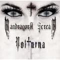 MANDRAGORA SCREAM / Volturna []