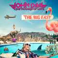 JOHN DIVA & THE ROCKET OF LOVE / The Big Easy (digi) []