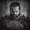 /KEEP OF KALESSIN / Katharsis (NEW !!)
