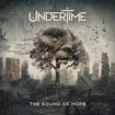 HEAVY METAL/UNDERTIME / The Sound of Hope (digi)