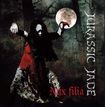 JAPANESE BAND/JURASSIC JADE / Nyx filia 
