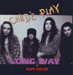 HEAVY METAL/CHILD'S PLAY / Long Way + Ruff House (激レアの2nd + デビュー・ミニ！)