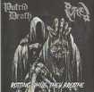 /PUTRED/PUTRID DEATH / 『Rotting While They Breathe』（split)