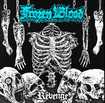 /FROZEN BLOOD / Revenge (強力DEATH METALデビュー）