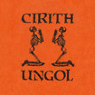 HEAVY METAL/CIRITH UNGOL / The Orange Album (CD/slip)