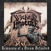 /WIKCED INNOCENCE / Remnants of a Dream Defaulted (1993 DEMO) (2022 reissue)