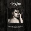/MY DYING BRIDE / The Angel & The Dark River & For Darkest Eyes