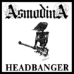HEAVY METAL/ASMODINA / Headbanger (2023 reissue)