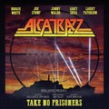 ALCATRAZZ / Take No Prisoner(digi) y՗\薳z []