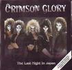 HEAVY METAL/CRIMSON GLORY / The Last Night in Japan