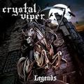 CRYSTAL VIPER / Legends (1st press 1bonus track) []
