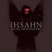 /IHSAHN / The Adversary