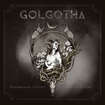 /GOLGOTHA / Remembering the Past - Writing the Future