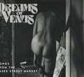 DREAMS OF VENUS / Songs from the Essex Street Market (slip) []