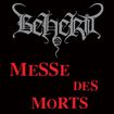 /BEHERIT / Messe Des Morts （CD)