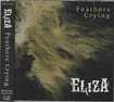 HEAVY METAL/ELIZA / Feathers Crying (NEW EP!!)