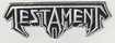 SMALL PATCH/Thrash/TESTAMENT / Logo SHAPED (SP)